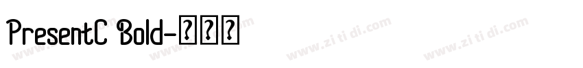 PresentC Bold字体转换 PresentC Bold字体转换